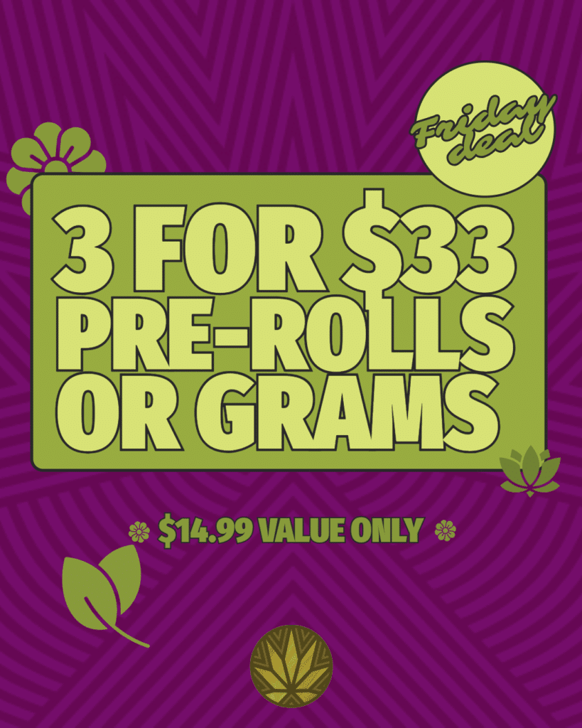 Promotional graphic advertising "3 for $33 pre-rolls or grams" as a Friday deal, a $14.99 value, set on a purple patterned background with decorative icons—highlighting top CBD deals and discounts.